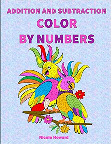ADDITION AND SUBTRACTION COLOR BY NUMBERS