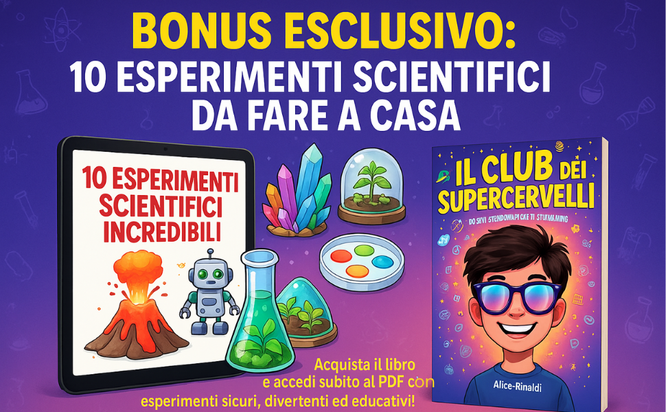 10 ESPERIMENTI SCIENTIFICI